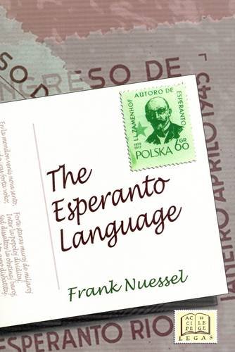 9780921252955: The Esperanto Language