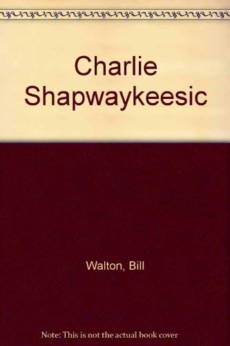 Charlie Shapwaykeesic