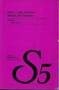9780921284260: Race, Class, Gender : Bonds and Barriers - socialist studies 5