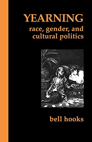 9780921284352: Yearning: Race, Gender, and Cultural Politics