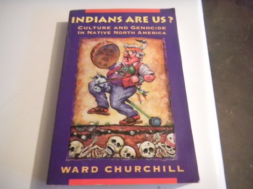 9780921284833: Indians 'R' Us: Culture & Genocide