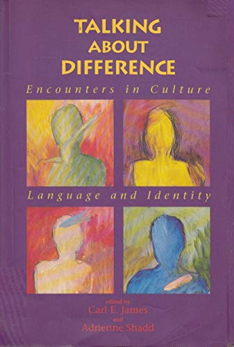 Beispielbild fr Talking About Difference : Encounters in Culture, Language, and Identity zum Verkauf von Hourglass Books