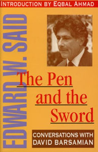 Imagen de archivo de The Pen and the Sword: Conversations with David Barsamian a la venta por My Dead Aunt's Books