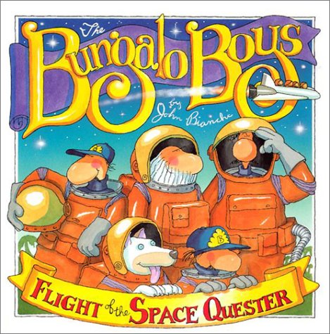 Stock image for Flight of the Space Quester: Bungalo Boys for sale by Wonder Book