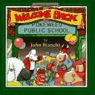 Beispielbild fr Welcome Back to Pokeweed Public School zum Verkauf von Wonder Book