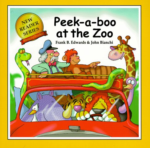 Peek-A-Boo at the Zoo (New Reader Series) (9780921285526) by Edwards, Frank