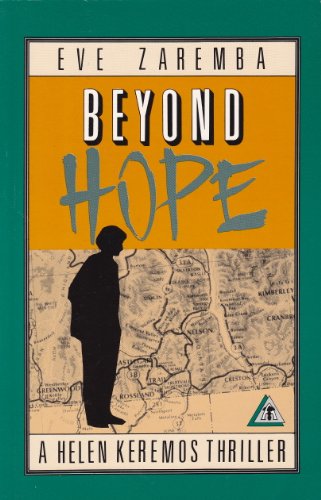 Stock image for Beyond Hope: A Helen Keremos Thriller for sale by George Cross Books