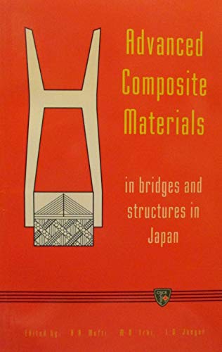 Stock image for Advanced Composite Materials in Bridges and Structures in Japan for sale by Zubal-Books, Since 1961
