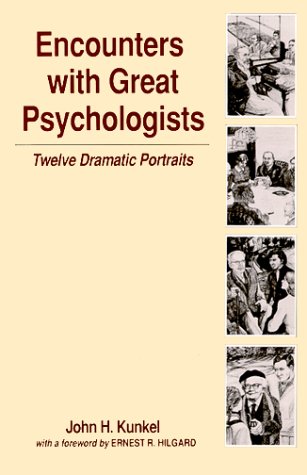 Stock image for Encounters with Great Psychologists : Twelve Dramatic Portraits for sale by Better World Books