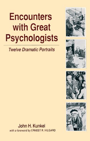 Imagen de archivo de Encounters with Great Psychologists : Twelve Dramatic Portraits a la venta por Better World Books