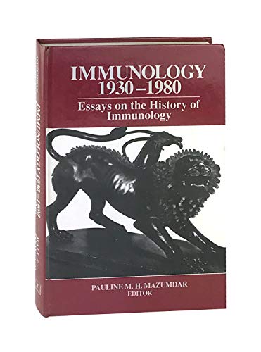 Stock image for Immunology 1930-1980: Essays on the History of Immunology for sale by Zoom Books Company