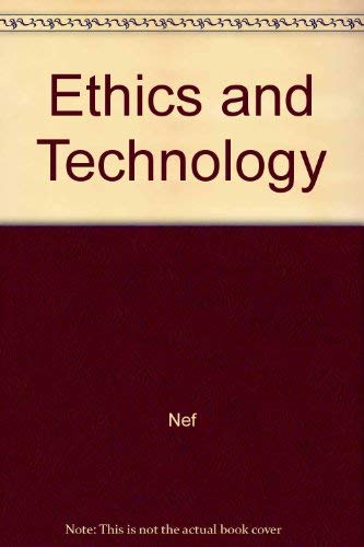 Stock image for Ethics and Technology : Ethical Choices in the Age of Pervasive Technology for sale by Better World Books: West