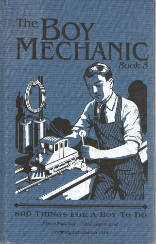 9780921335702: the-boy-mechanic-book-3-800-things-for-boys-to-do
