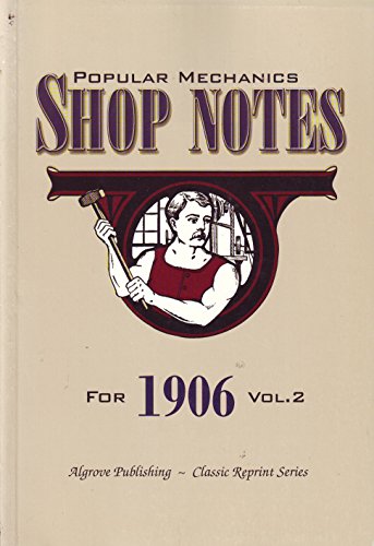 9780921335764: Popular Mechanics Shop Notes for 1906, Vol. 2