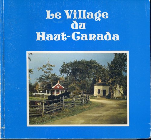 Stock image for Upper Canada Village for sale by Lowry's Books