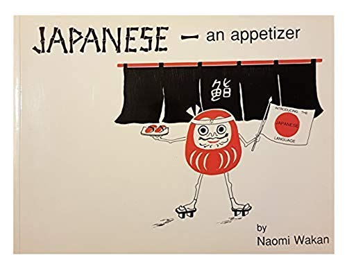 9780921358022: Japanese - An Appetizer: Introducing the Japanese Language