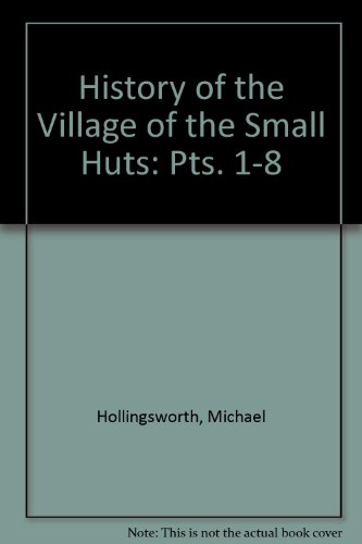 Imagen de archivo de History of the Village of the Small Huts: Pts. 1-8 a la venta por Bay Used Books