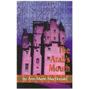 Beispielbild fr The Arab's Mouth zum Verkauf von Better World Books