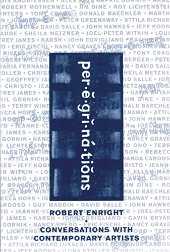 Stock image for Peregrinations: Conversations with Contemporary Artists for sale by Bahamut Media