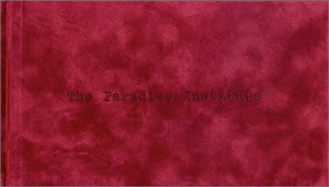 9780921381235: The Paradise Institiute