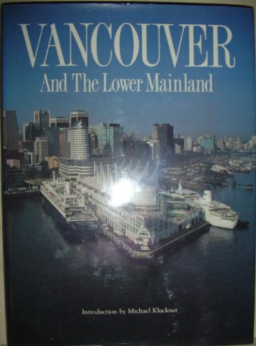 Beispielbild fr Vancouver and the Lower Mainland zum Verkauf von BookMarx Bookstore