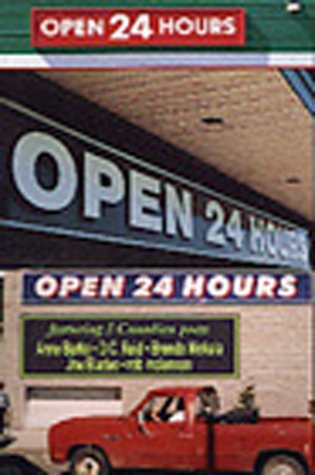 Beispielbild fr Open 24 Hours: Featuring 5 Canadian Poets zum Verkauf von Laurel Reed Books