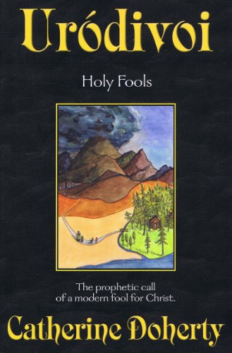 Stock image for Urodivoi: Holy Fools (Madonna House Classics) (Vol 5) for sale by Blue Vase Books
