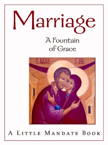 Stock image for Marriage: A Fountain of Grace (Little Mandate Book Vol. 1) for sale by -OnTimeBooks-
