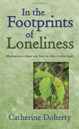 Stock image for In the Footprints of Loneliness for sale by ThriftBooks-Atlanta