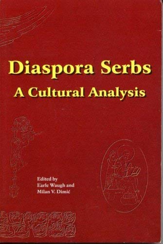 Imagen de archivo de Diaspora Serbs : A Cultural Analysis a la venta por Edmonton Book Store