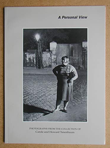 9780921500148: A Personal View: Photographs from the Collection of Carole and Howard Tanenbaum.