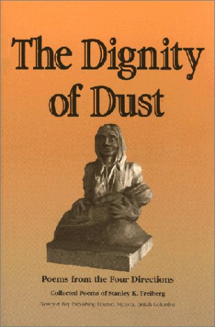 9780921513094: The Dignity of Dust: Poems from the Four Directions