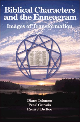 Beispielbild fr Biblical Characters and the Enneagram: Images of Transformation zum Verkauf von Books for Life