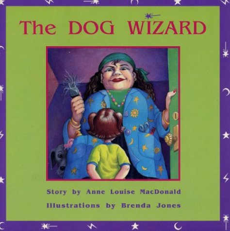 9780921556763: The Dog Wizard