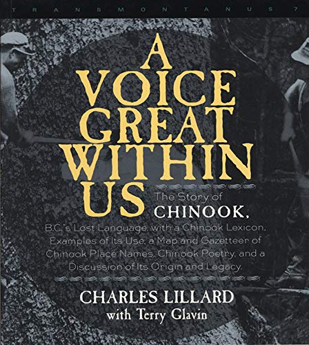 A VOICE GREAT WITHIN US The Story of Chinook