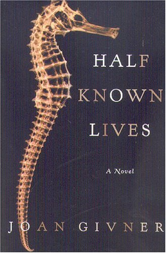 Beispielbild fr Half Known Lives zum Verkauf von A Good Read