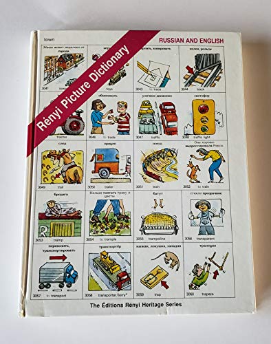 Beispielbild fr The Renyi Picture Dictionary : Russian/English zum Verkauf von The Unskoolbookshop