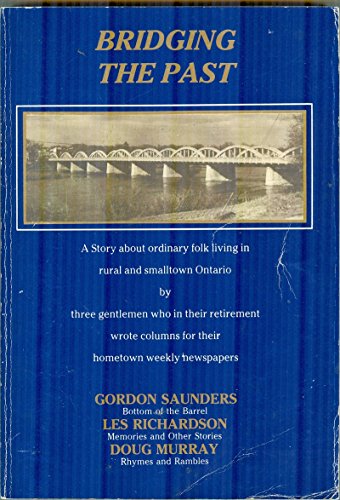 Stock image for Bridging the Past for sale by Olmstead Books