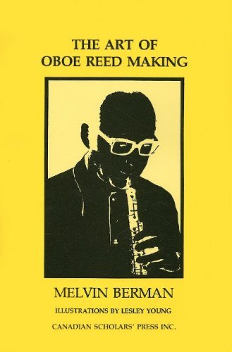 9780921627180: The Art of Oboe Reed Making