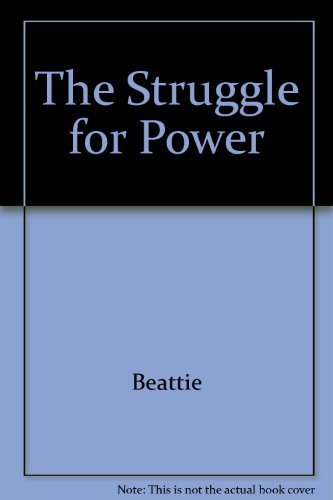 The Struggle for Power : English History, 1550-1760. Revised Edition