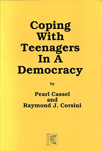 Stock image for Coping with Teenagers in a Democracy for sale by ThriftBooks-Atlanta