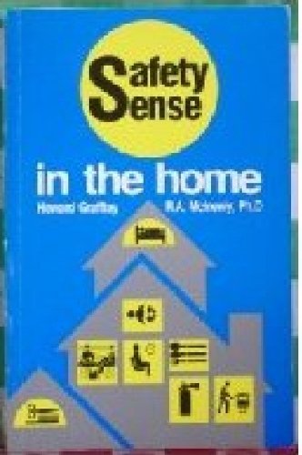 Stock image for Safety Sense in the Home for sale by Bay Used Books