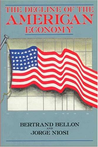 Stock image for Decline of American Economy for sale by Better World Books: West