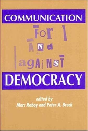 Stock image for Communication: For and Against Democracy for sale by medimops