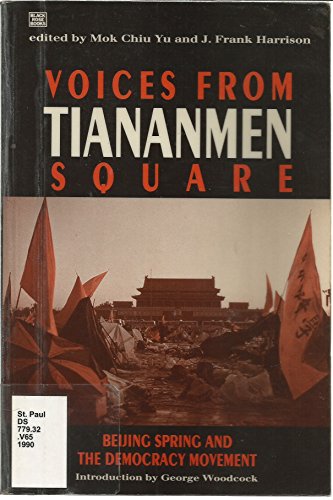 9780921689584: Voices from Tiananmen Square: Beijing Spring and the Democracy Movement