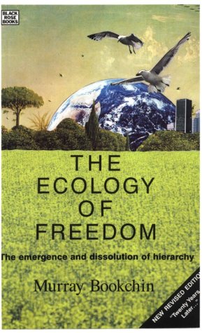 9780921689737: Ecology Of Freedom: The Emergence and Dissolution of Hierarchy