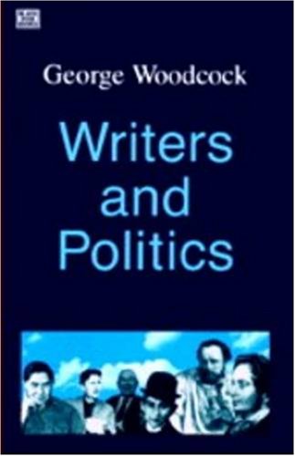 Stock image for Writers and Politics for sale by Cassidy's  Bookstore