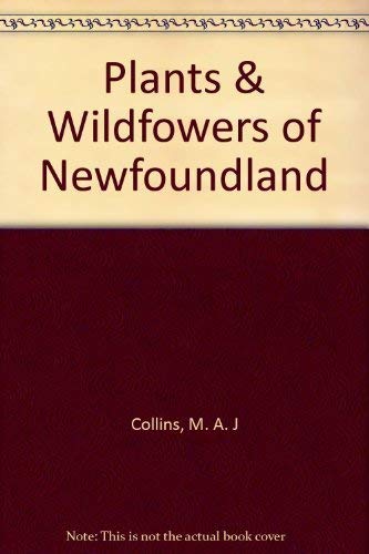 Plants & Wildfowers of Newfoundland