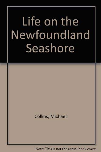 Life on the Newfoundland Seashore