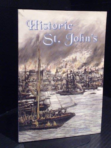 Beispielbild fr Historic St. John's Harding, Les zum Verkauf von Aragon Books Canada